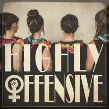 Highly Offensive (Monsøvic Remix)