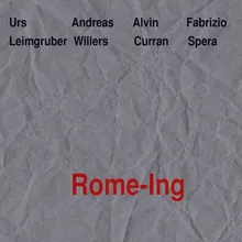 Rome-Ing Part I