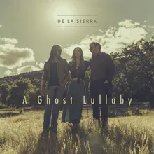 A Ghost Lullaby