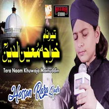 Tera Naam Khuwaja Moinuddin