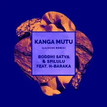 Kanga Mutu-LiloCox Remix 'Ancestral Soul Edit'