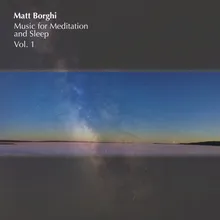 Music for Meditation and Sleep, Vol. 1