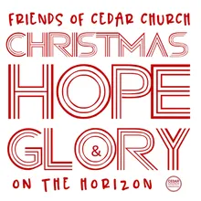 Christmas Hope & Glory (Sing-a-Long Version)