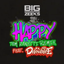 Happy-Tom Zanetti & SJ Cleary Remix