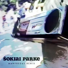 Šokiai parke-Manfredas Remix