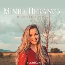 Minha Herança-Playback