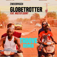 Globetrotter-Troove Remix