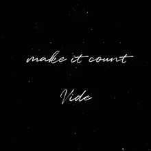 Make It Count