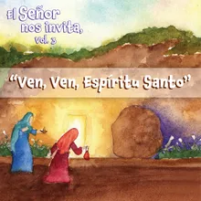 Ven, Ven Espíritu Santo