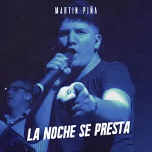 La Noche Se Presta