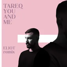 You and Me-ELIOT Remix