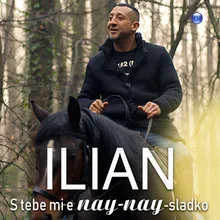 S tebe mi e nay-nay-sladko