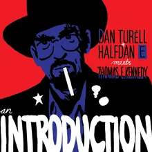A Tribute to the Everyday Things (Dan Turèll & Halfdan E Meets Thomas E. Kennedy)