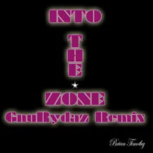 Into the Zone-Gnurydaz Remix