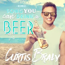 Song You Can Drink a Beer To-Remix