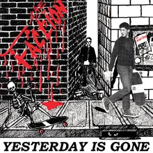 Yesterday is Gone