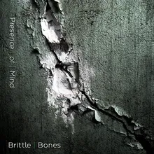 Brittle Bones-Single Edit