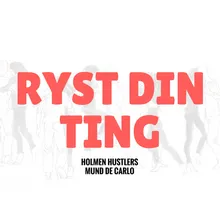 Ryst Din Ting