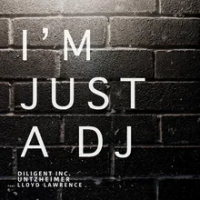 I'm Just a DJ-Radio Edit