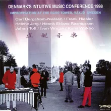 Denmark's Intuitive Music Conference 1998 - Improvisation at the Echo Tower, Växjö, Sweden