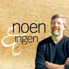 Noen & Ingen