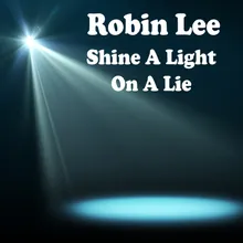 Shine a Light on a Lie-Robin Le