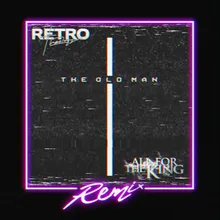 The Old Man-RETRO Theology Remix