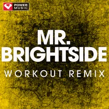 Mr. Brightside-Extended Workout Remix