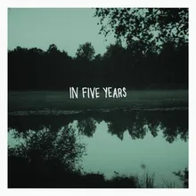 In Five Years-Andre Laos Remix