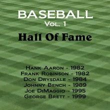 Hall of Fame Induction Speech-6/8/82 - Cooperstown, NY