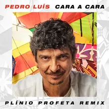 Cara a Cara-Plínio Profeta Remix