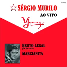 Broto Legal (I'm In Love)-Ao Vivo