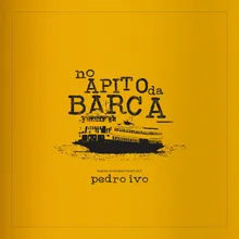 No Apito da Barca