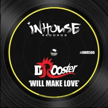 Will Make Love-Jackin House Mix