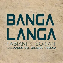 Banga Langa-D-Soriani Tribe Remix