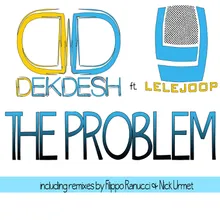 The Problem-Filippo Ranucci Remix