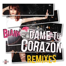 Dame Tu Corazon-Dj Vianu Remix