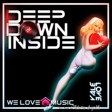 Deep Down Inside-Club Mix