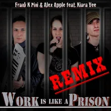 Work Is Like a Prison-Jlang.X Extended Remix