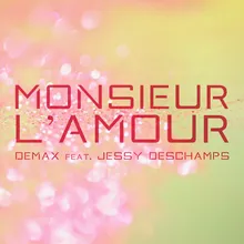 Monsieur l'amour-Radio Mix