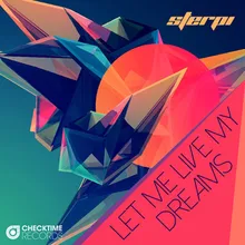 Let Me Live My Dreams-Reekall Original Extended Mix