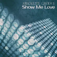 Show Me Love-Show Me Love EP