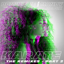 Karate-Majestic Radio Remix