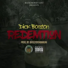 Bankmoney Ent. Presents Redemption