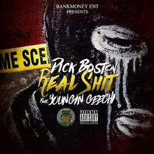 Bankmoney Ent. Presents Real Shit