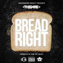 Bread Right