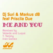 Me and You-J. Velarde and Juan Luque Remix