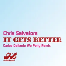 It Gets Better-Carlos Gallardo We Party Remix