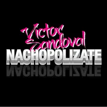 Nachopolizate-Radio Edit