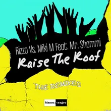 Raise the Roof-Geo da Silva & Jack Mazzoni Radio Remix